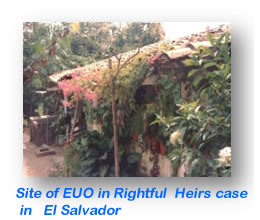 Site of EUO in Rightful  Heirs case in   El Salvador